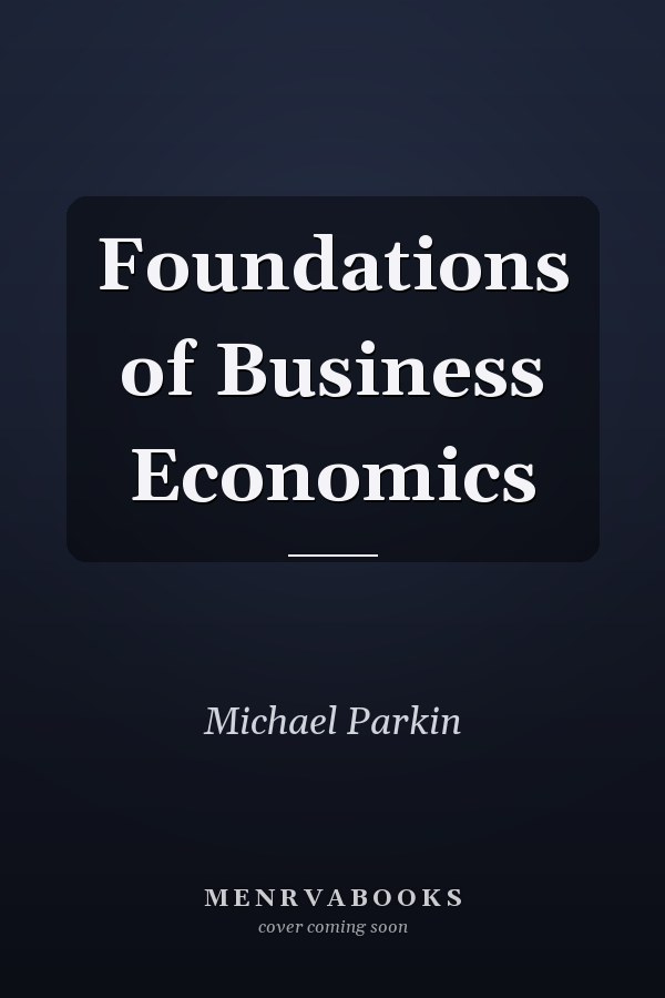 Foundations of Business Economics