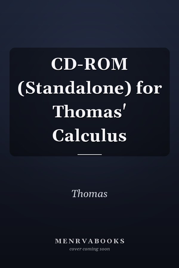 CD-ROM for Thomas' Calculus