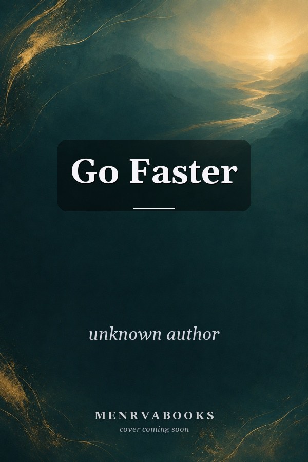Go Faster