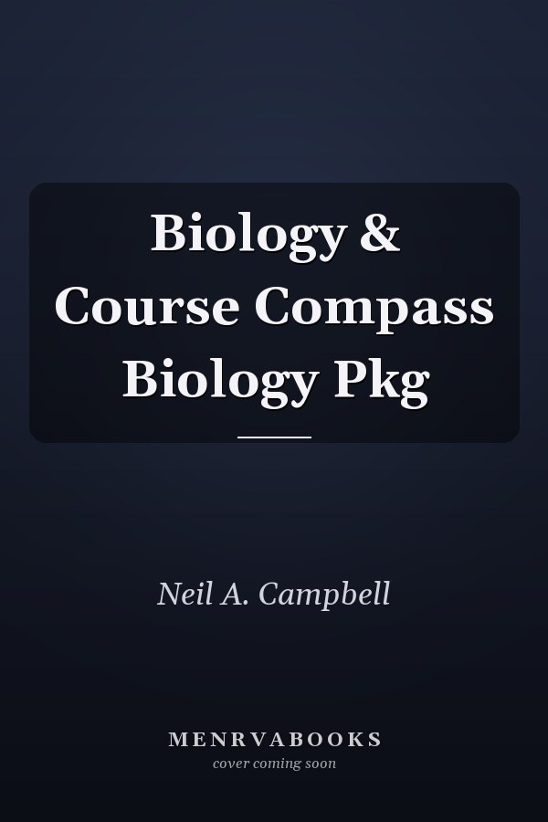 Biology: Course Compass Biology Package