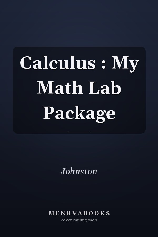 Calculus: MyMathLab Package