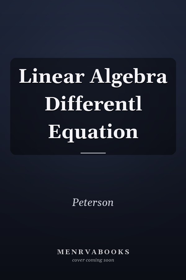 Linear Algebra and Differential Equations