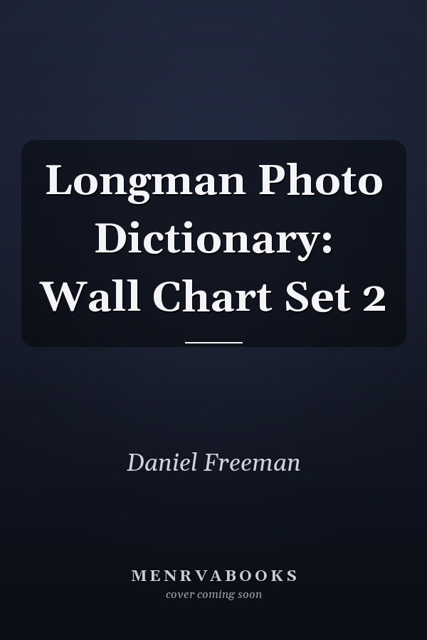 Longman Photo Dictionary: Wall Chart Set 2