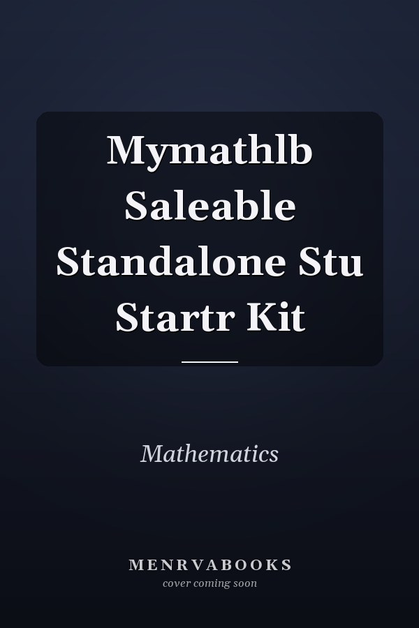 MyMathLab Saleable Standalone Student Starter Kit