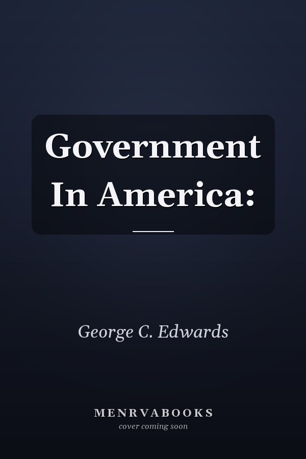 Government in America