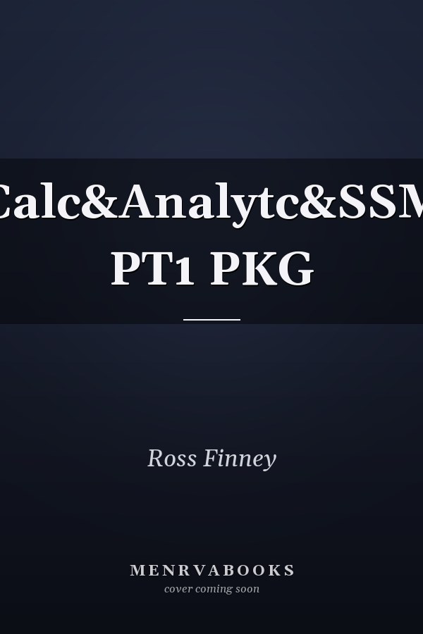 Calculus and Analytic Geometry: Student Solutions Manual Part 1 Package