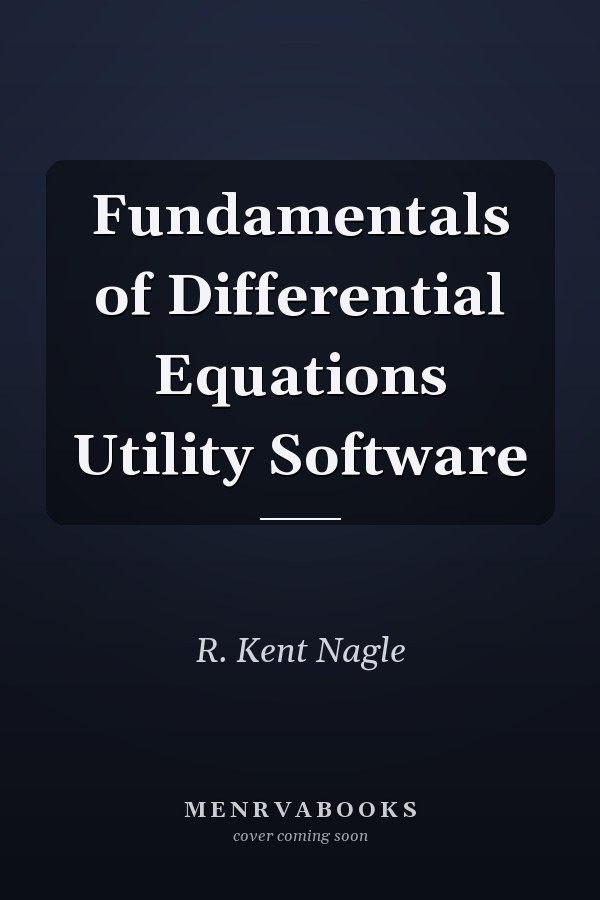 Fundamentals of Differential Equations Utility Software