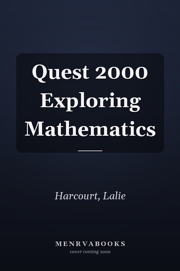 Quest 2000 Exploring Mathematics