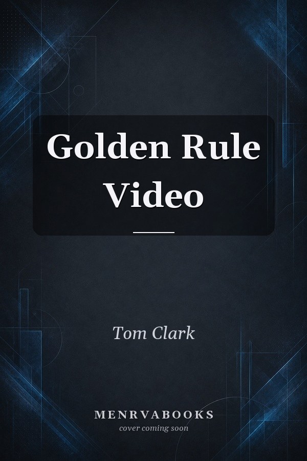 Golden Rule Video