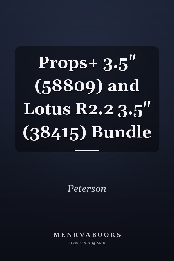 Props+ 3.5" and Lotus R2.2 3.5" Bundle