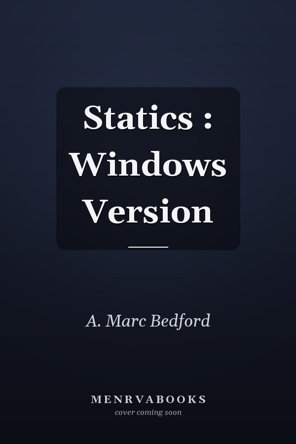 Statics: Windows Version