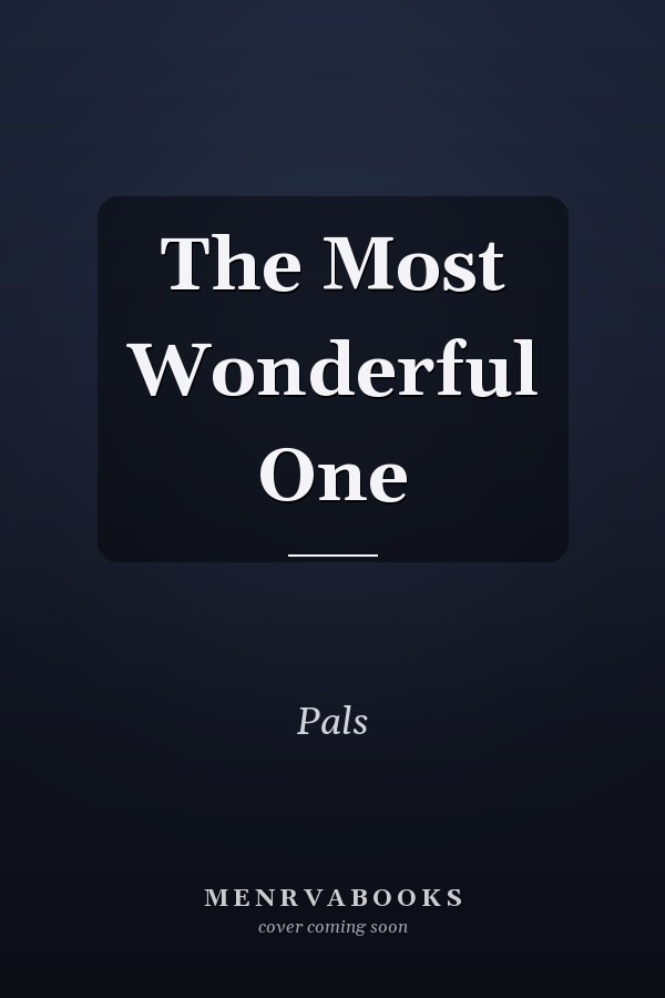 The Most Wonderful One