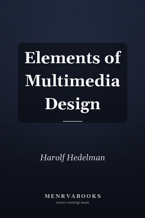 Elements of Multimedia Design