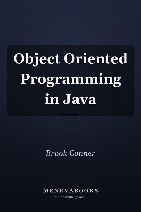 Object Oriented Programming in Java