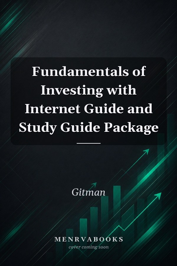 Fundamentals of Investing with Internet Guide and Study Guide Package