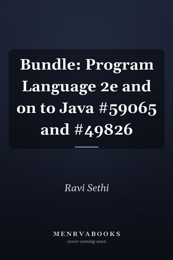 Programming Languages: Concepts and Constructs and On to Java