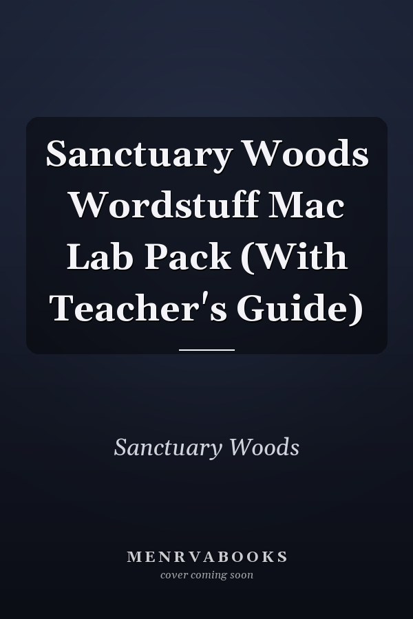 Sanctuary Woods Wordstuff Mac Lab Pack