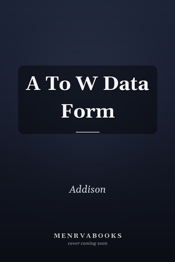 A To W Data Form