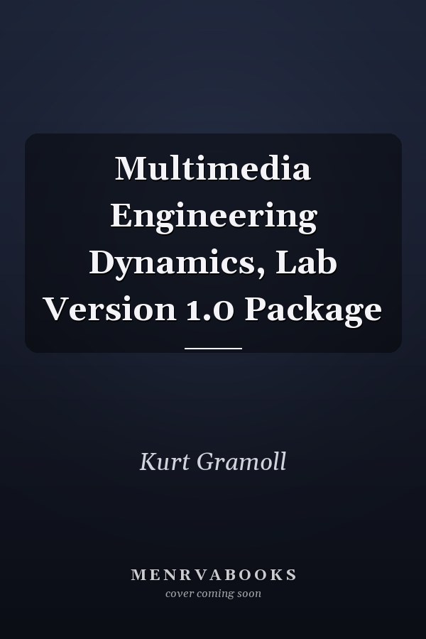 Multimedia Engineering Dynamics