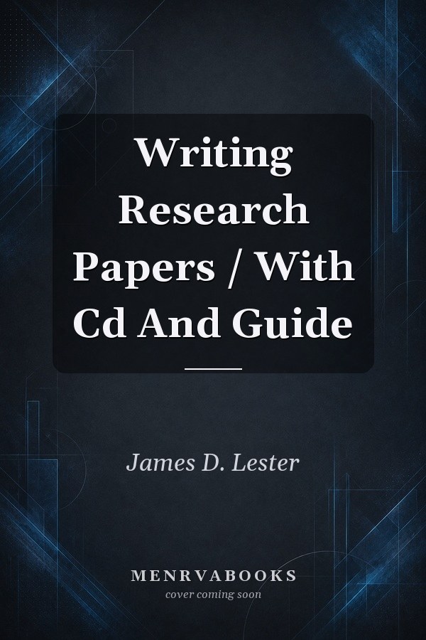 Writing Research Papers / With Cd And Guide