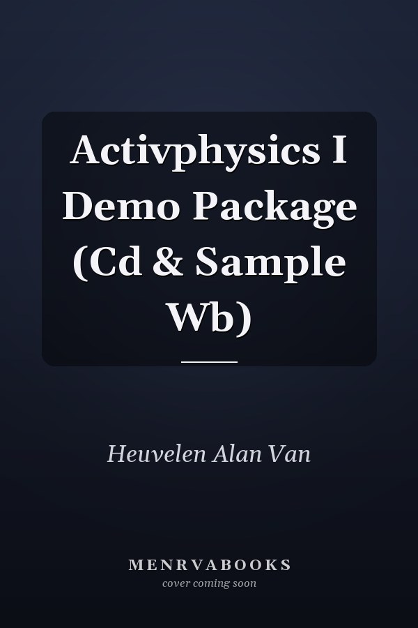 Activphysics I Demo Package (Cd & Sample Wb)
