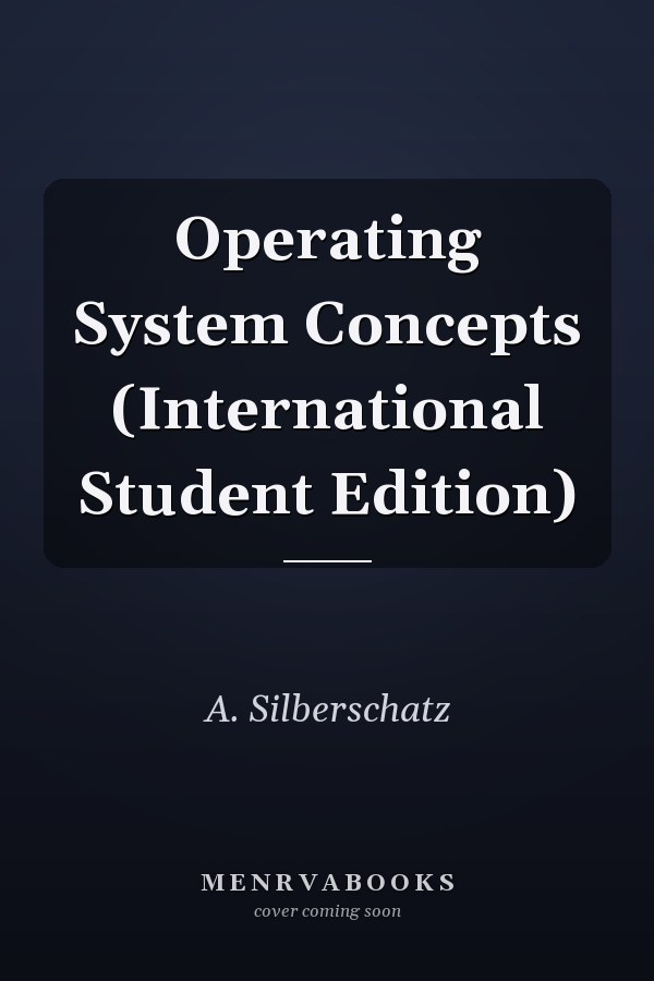 Operating System Concepts