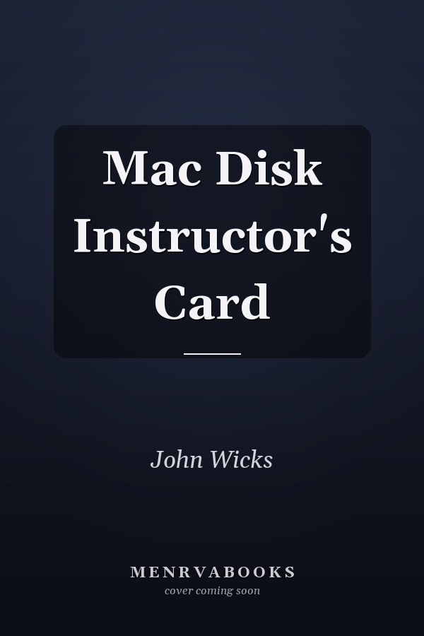 Mac Disk Instructor's Card