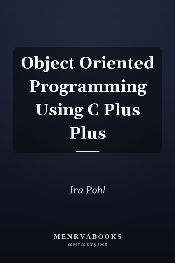 Object-Oriented Programming Using C++