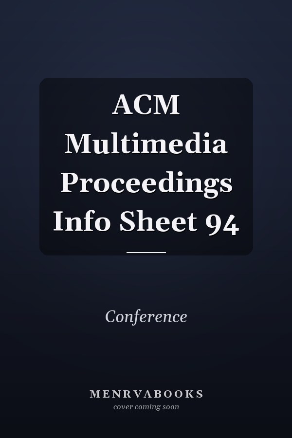 ACM Multimedia Proceedings 1994
