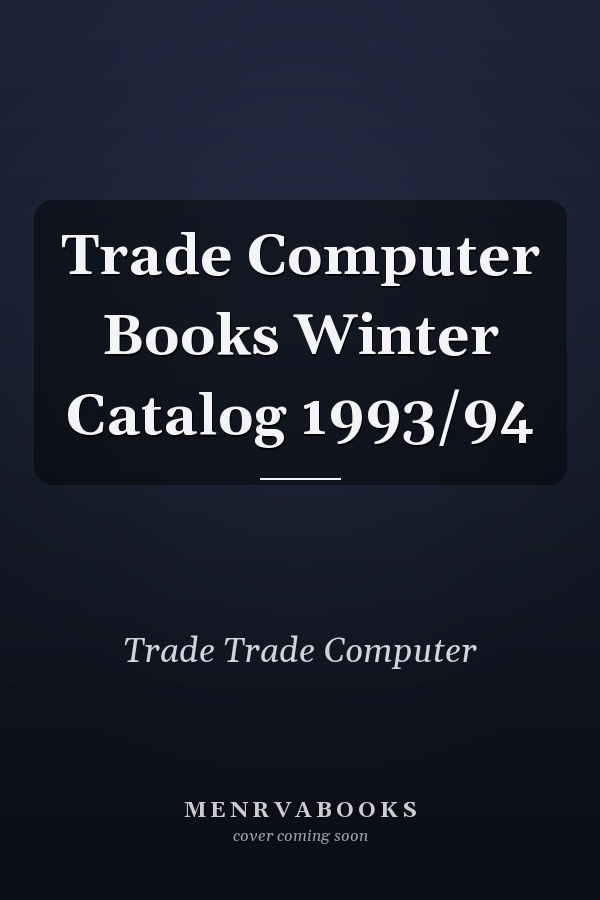 Trade Computer Books Winter Catalog 1993/94