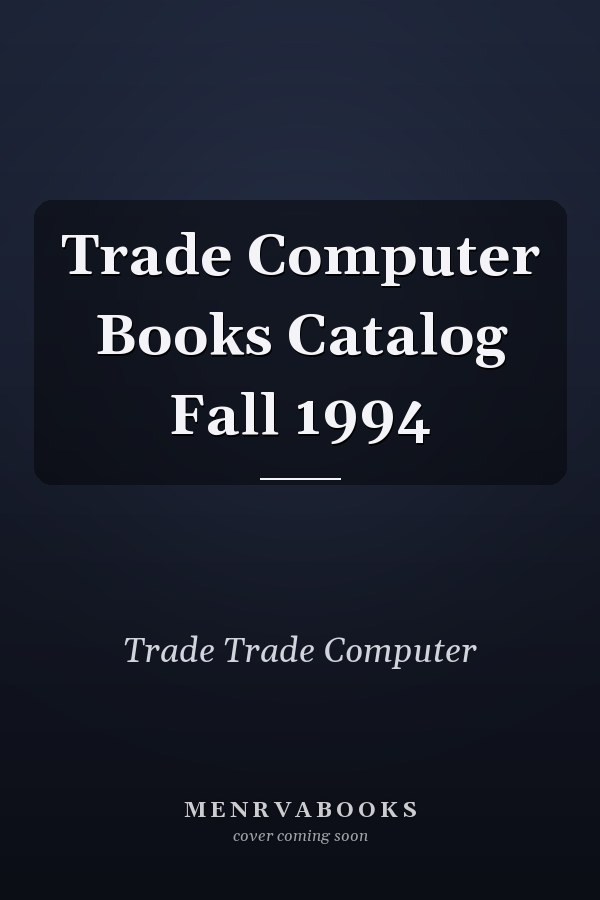 Trade Computer Books Catalog Fall 1994