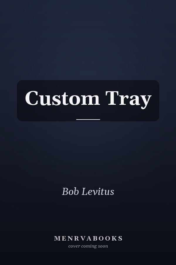 Custom Tray