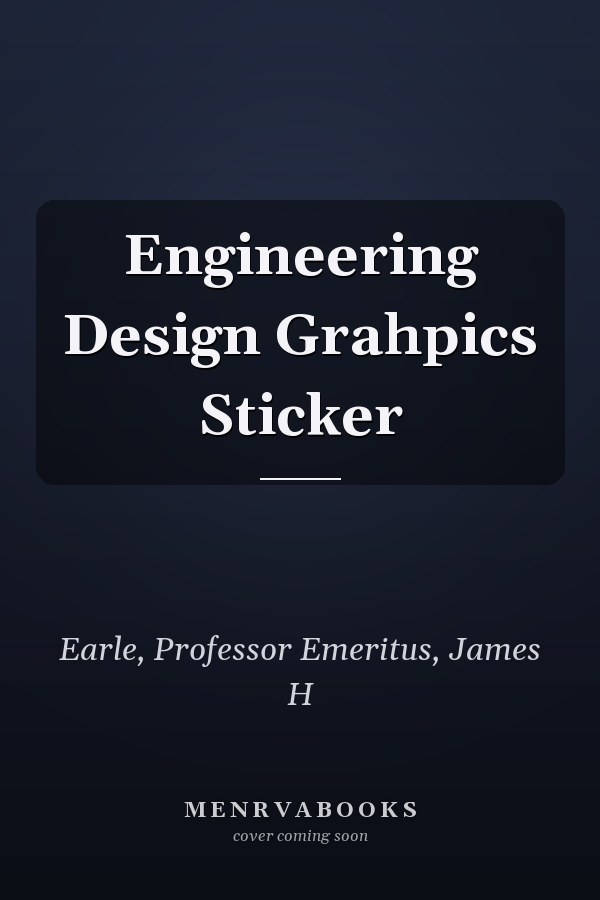 Engineering Design Graphics