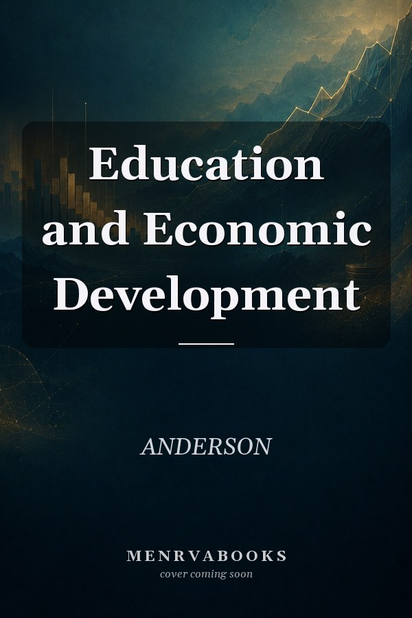 Education and Economic Development