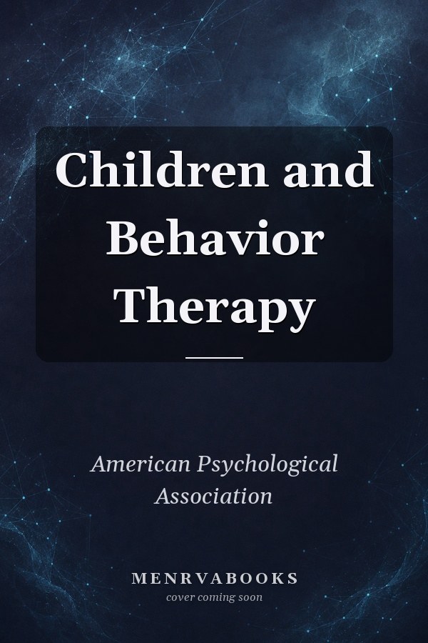 Children and Behavior Therapy