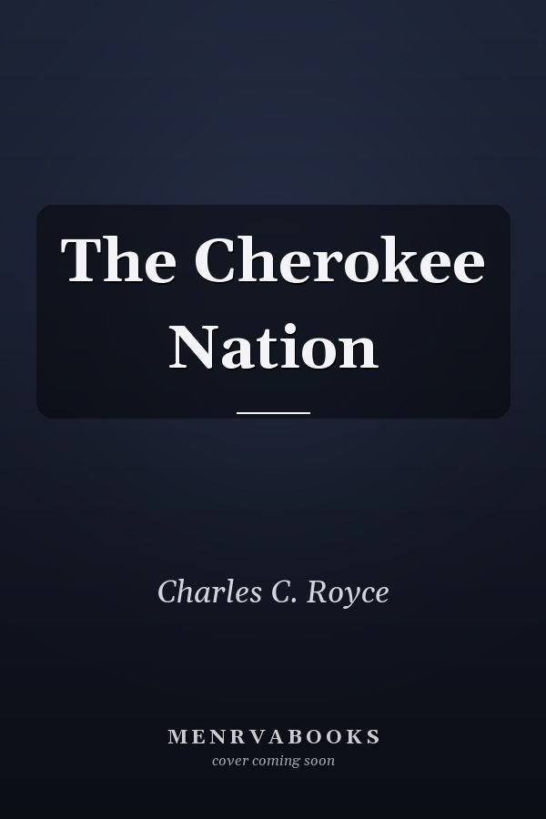 The Cherokee Nation