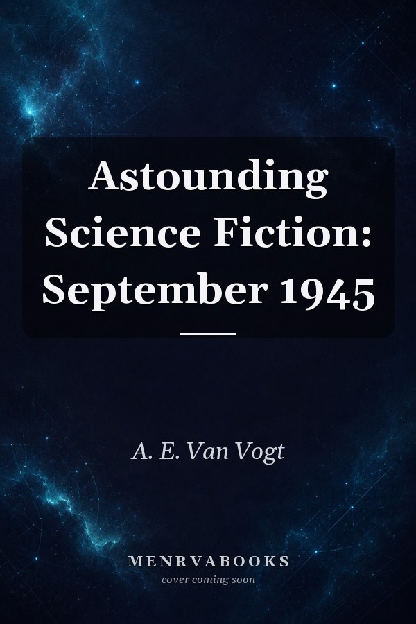 Astounding Science Fiction: September 1945