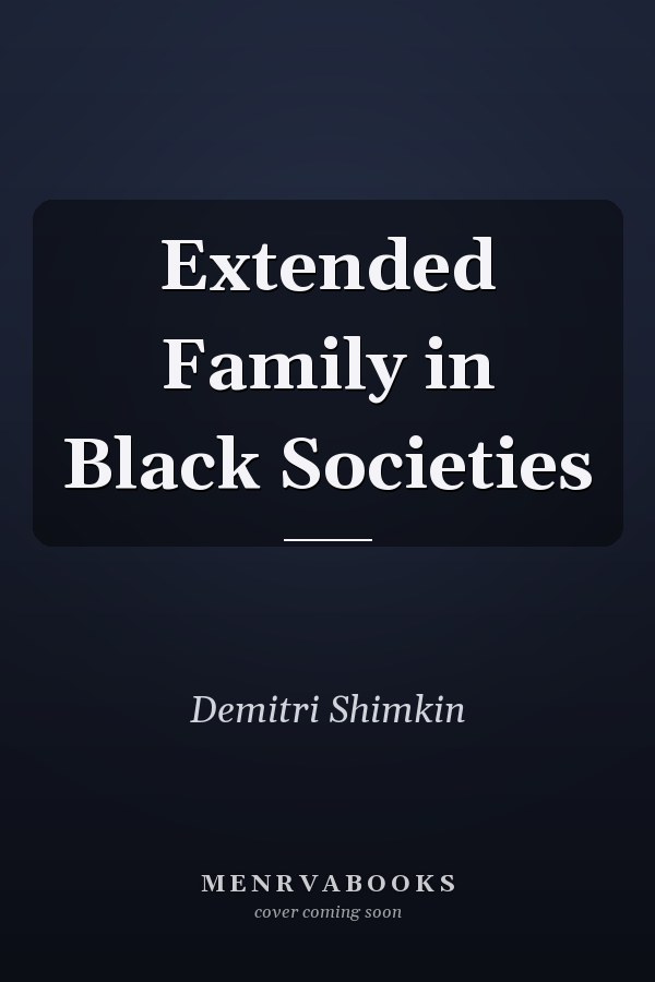 Extended Family in Black Societies