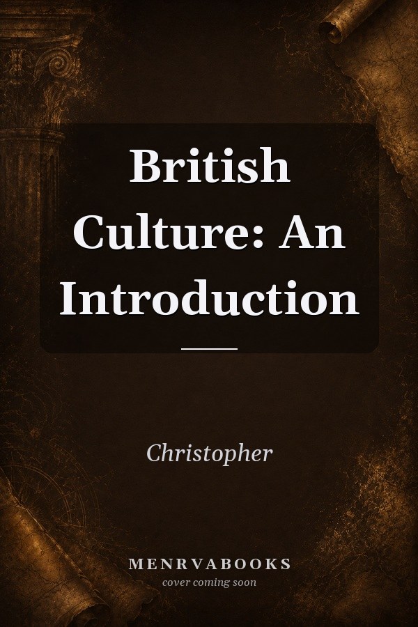 British Culture: An Introduction