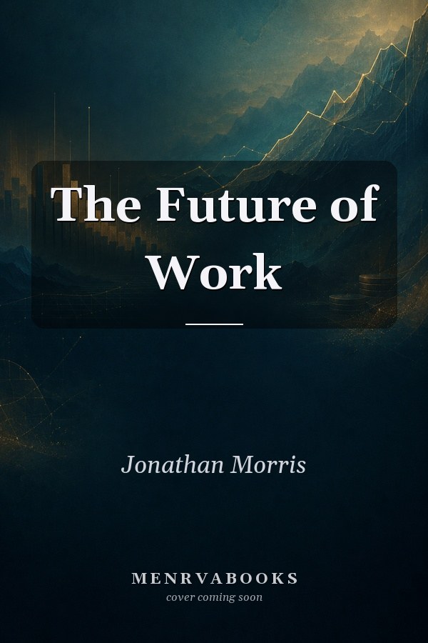 The Future of Work
