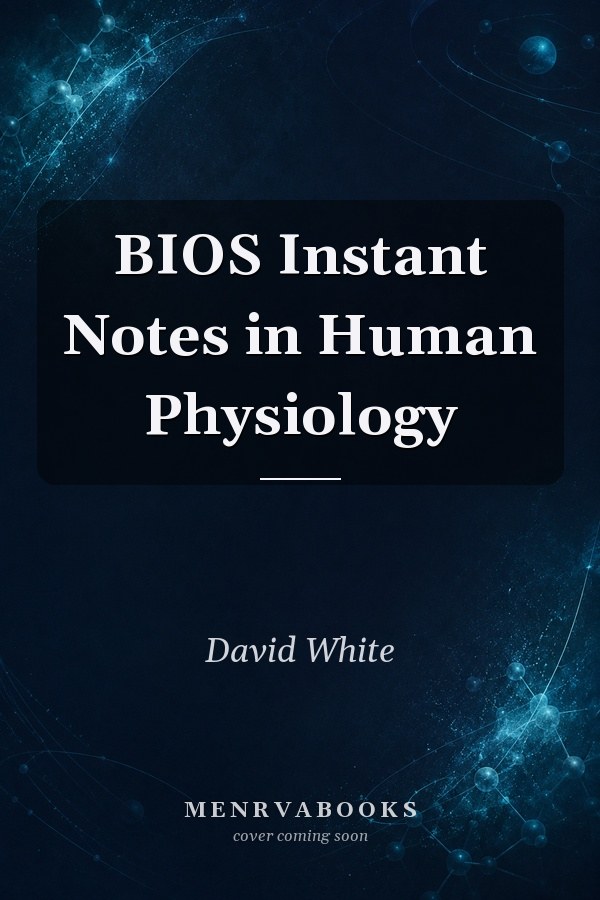 BIOS Instant Notes in Human Physiology