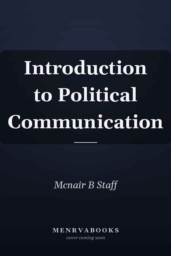 Introduction to Political Communication
