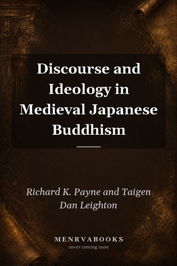 Discourse and Ideology in Medieval Japanese Buddhism
