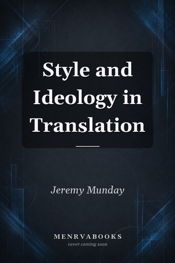 Style and Ideology in Translation