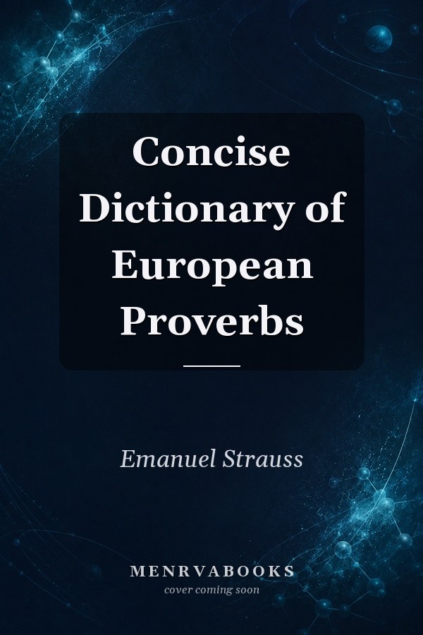 Concise Dictionary of European Proverbs