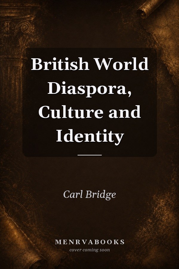 British World Diaspora, Culture and Identity