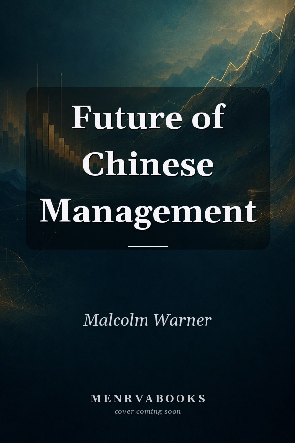 Future of Chinese Management