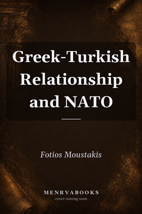 Greek-Turkish Relationship and NATO