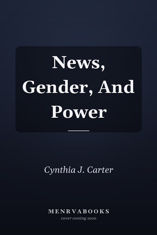 News, Gender, and Power