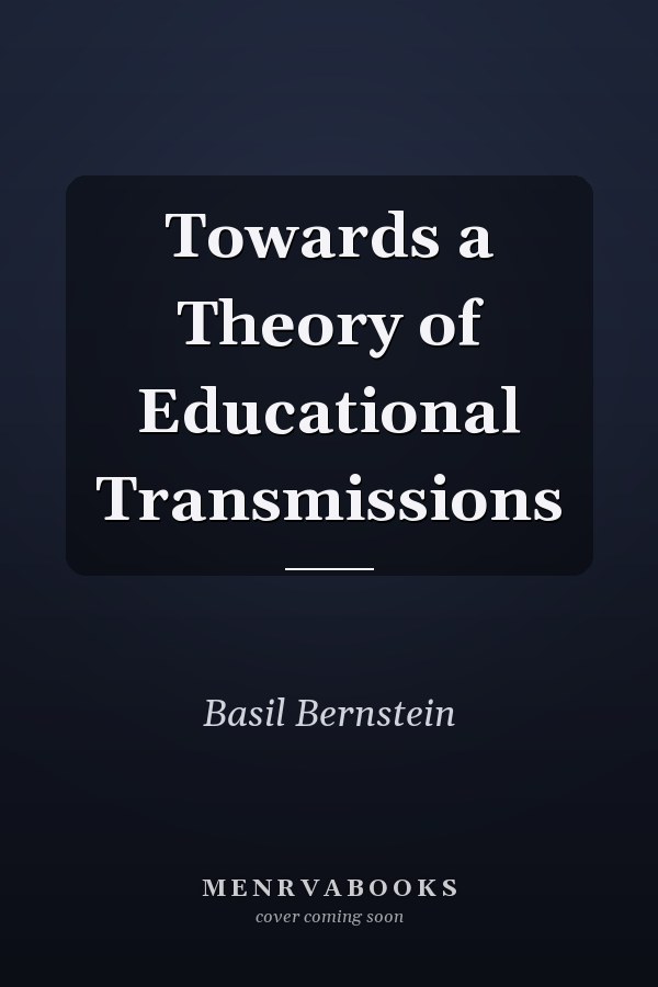 Towards a Theory of Educational Transmissions